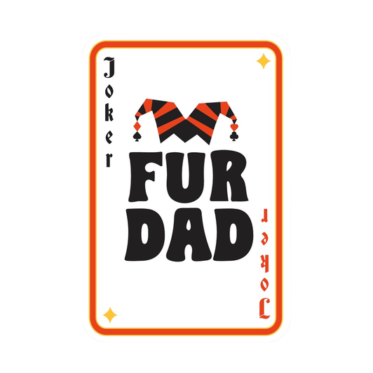 Fur Dad Poker Stiker 