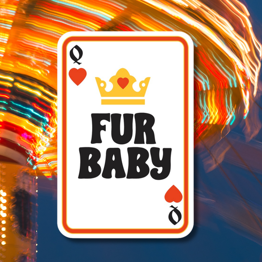 Queen Fur Baby Poker Stiker 