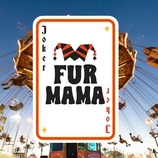 Fur Mama Joker Poker Sticker