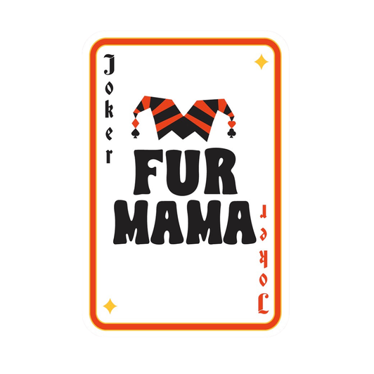 Fur Mama Joker Poker Sticker