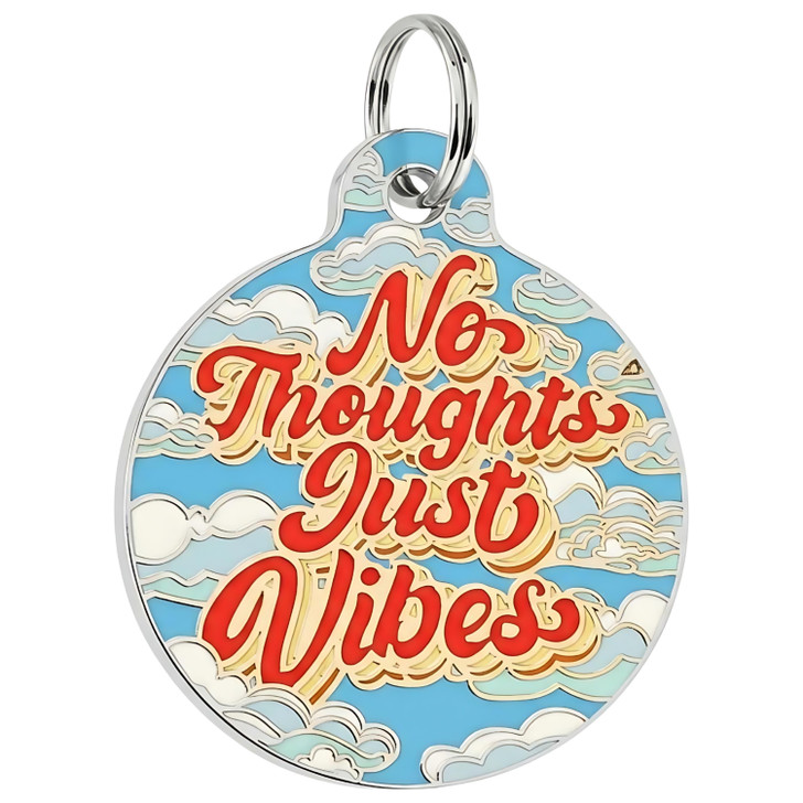 No Thoughts Just Vibes - Enamel Dog Tag
