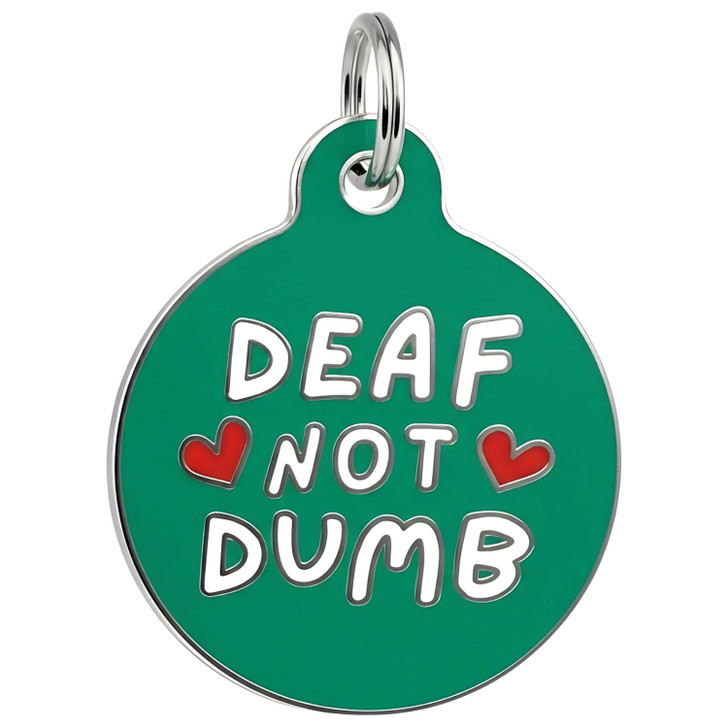 Deaf not Dumb - Enamel Dog Tag