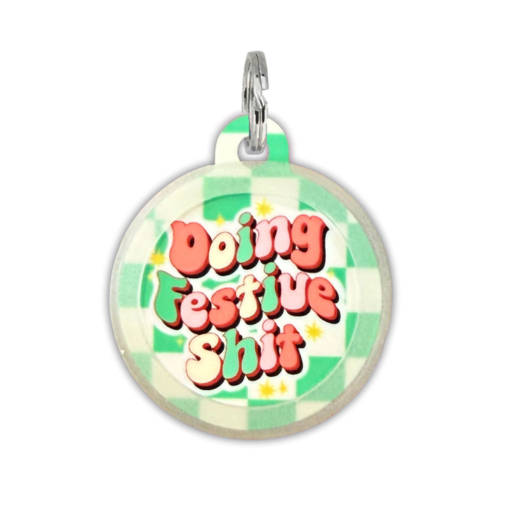 Doing Festive Shit - Silent Dog Tag