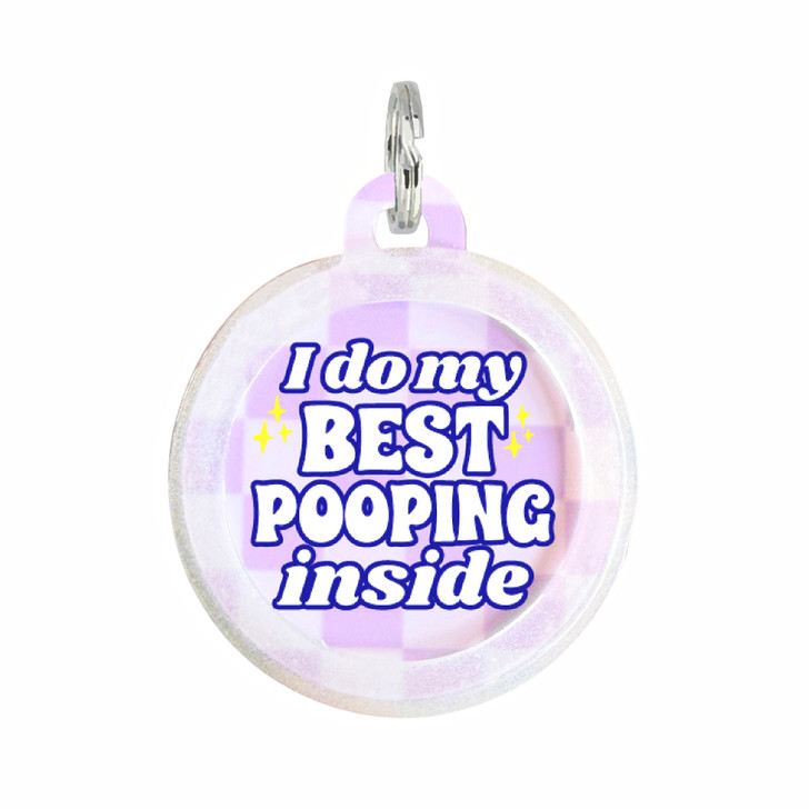 I Do My Best Pooping Inside - Comfort Dog Tag