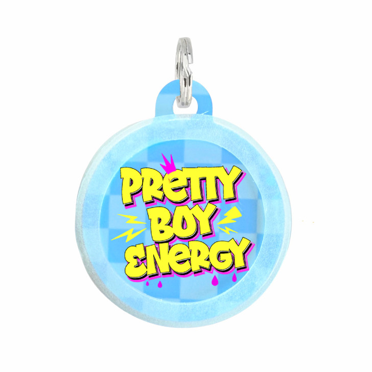 Pretty Boy Energy - Comfort Dog Tag