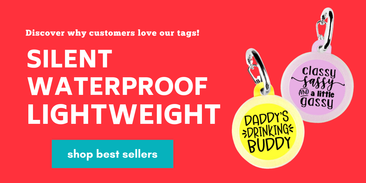 Bad Tags Funny Pet ID Tags For Dogs and Cats