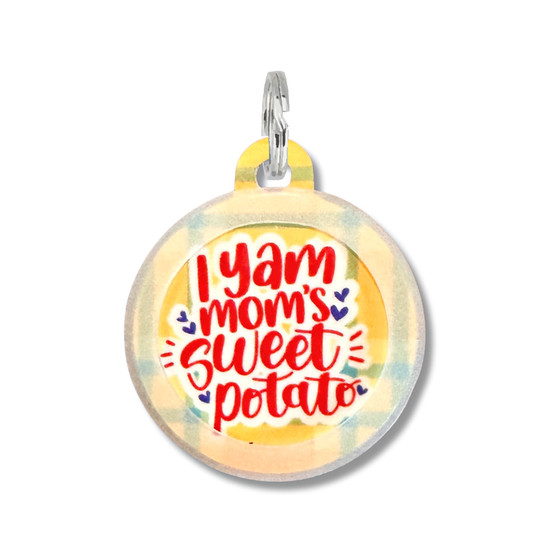 I Yam Mom's Sweet Potato Thanksgiving Dog Tag Charm Personalized Pet