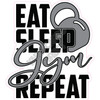 Statement - Eat, Sleep, Gym, Repeat - Style A - Yard Card