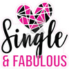 Statement - Single & Fabulous - Style A - Yard Card