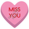 Candy Heart - Pink - Miss You - Style A - Yard Card