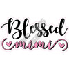 Statement - Blessed Mimi - Style A - Yard Card