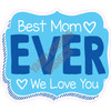 Statement - Best Mom Ever - Style G - Yard Card