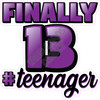 Statement - Finally 13 #Teenager - Purple - Style A - Yard Card