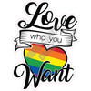 Statement - Love Who You Want - Style A - Yard Card