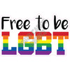 Statement - Free To Be LGBT - Style A - Yard Card