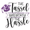 Statement - The Tassel was Worth the Hassle - Chunky Glitter Purple  - Style A - Yard Card