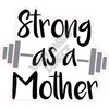 Statement - Strong as a Mother