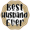 Statement - Best Husband Ever Gold