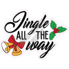 Statement - Jingle all the Way - Style A - Yard Card