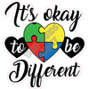 Statement - It's Ok to be Different  - Style A - Yard Card