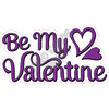 Statement - Be My Valentine - Purple - Style A - Yard Card