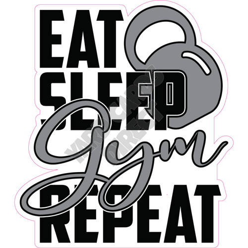 Statement - Eat, Sleep, Gym, Repeat - Style A - Yard Card