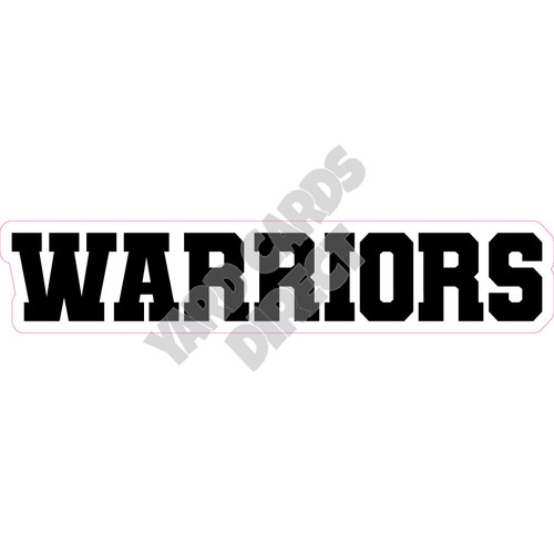 Statement - Mascot - Warriors - Black - Style A - Yard Card