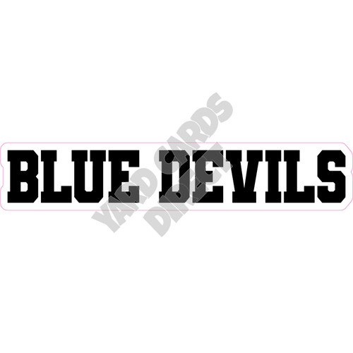 Statement - Mascot - Blue Devils - Black - Style A - Yard Card