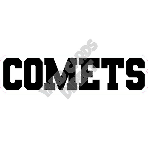 Statement - Mascot - Comets - Black - Style A - Yard Card