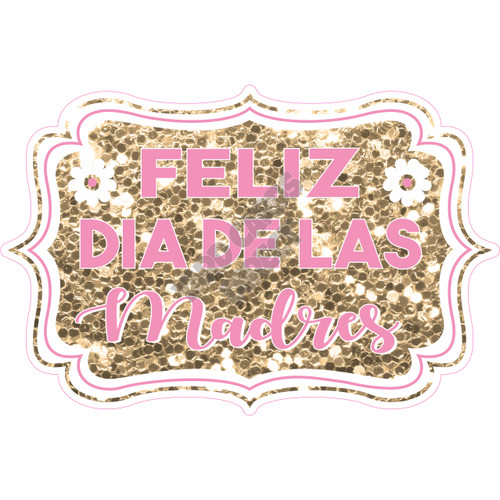 Statement - Feliz Dia De Las Madres - Old Gold & Light Pink Chunky Glitter - Style A - Yard Card
