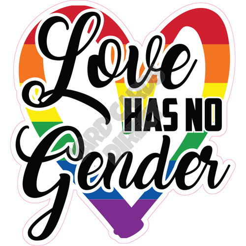 Statement - Love Has No Gender - Style A - Yard Card