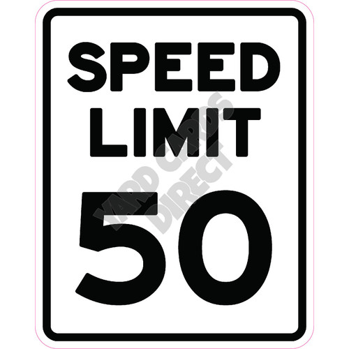 Speed Limit 50 - Black - Style A - Yard Card