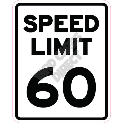 Speed Limit 60 - Black - Style A - Yard Card