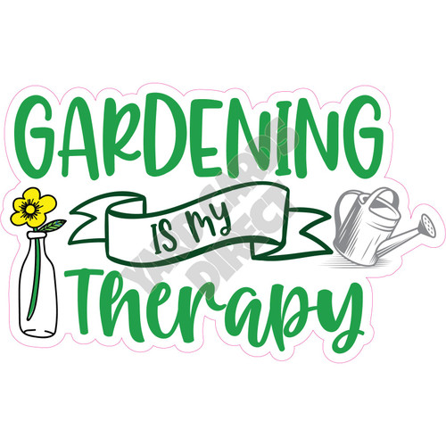 Statement - Gardening Is My Therapy - Style A - Yard Card