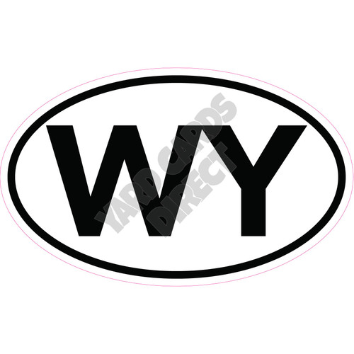 Statement - Wyoming Oval - Style A - Yard Card