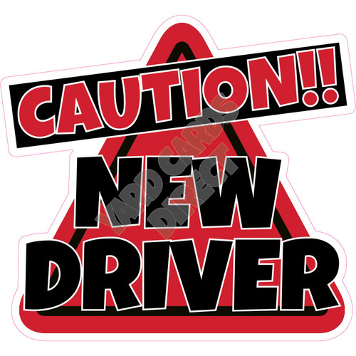 Statement - Caution New Driver - Red - Style A - Yard Card