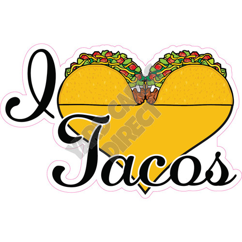 Statement - I Heart Tacos - Style A - Yard Card