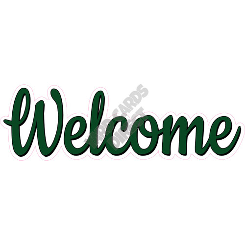 Statement - Welcome - Solid Dark Green - Style A - Yard Card