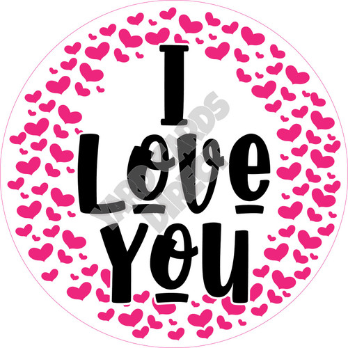 Statement - I Love You Pink Hearts