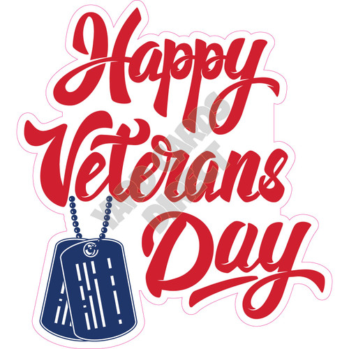 Statement - Happy Veterans Day - Style A - Yard Card