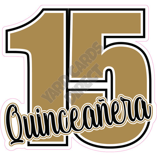 Statement - 15, Quinceanera - Old Gold - Style A - Yard Card