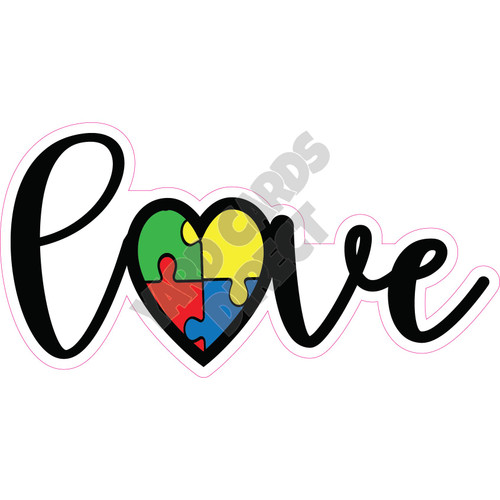 Statement - Love with Autism Heart - Style A - Yard Card