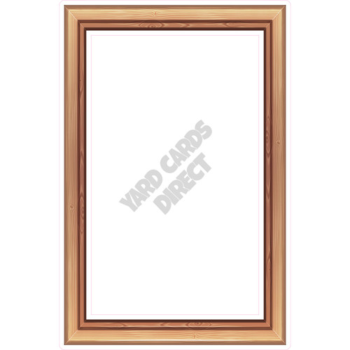 Frame - Natural Wood - Style A - Yard Card