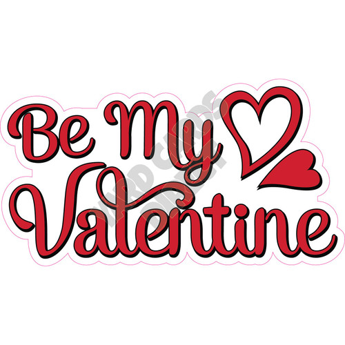 Statement - Be My Valentine - Red - Style A - Yard Card