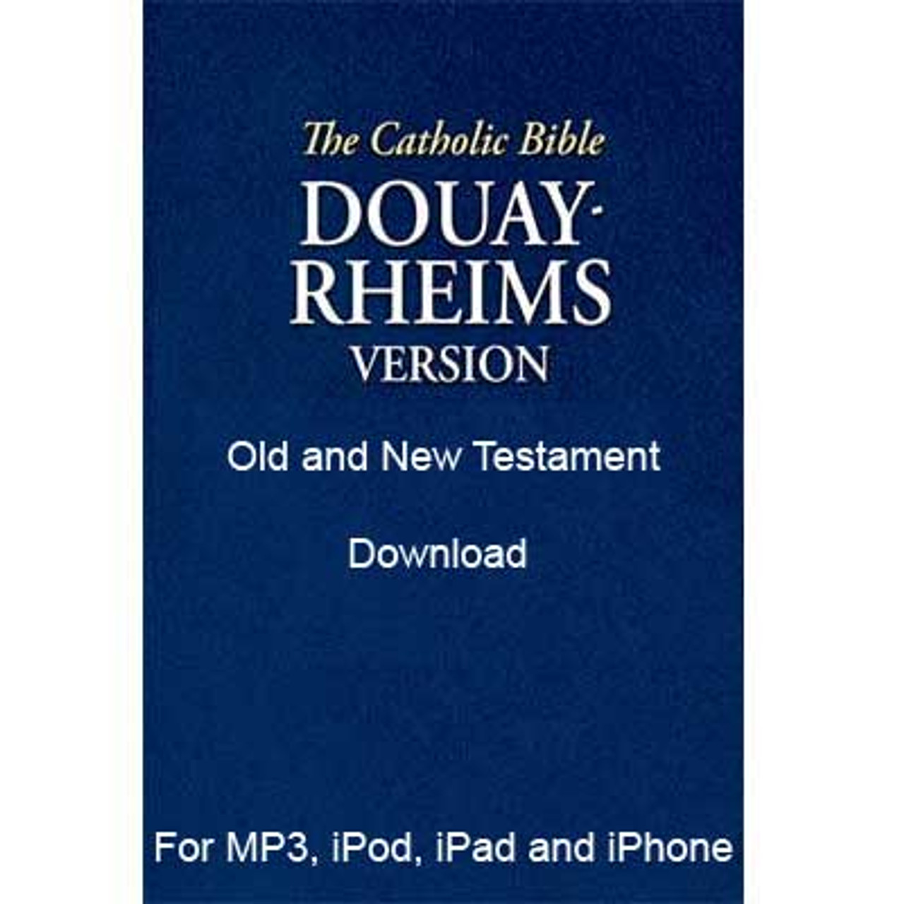 Douay　Audio　Download　Audio　Rheims　Bible　Bible　Catholic