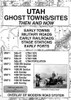 Utah Ghost Towns/Sites: Then and Now