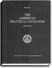 The American Practical Navigator "Bowditch" 2002 Edition