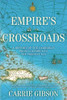 Empire's Crossroads: A History of the Caribbean from Columbus to the Present Day PAPERBACK