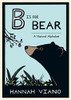 B is for Bear: A Natural Alphabet