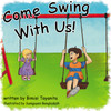 Come Swing With Us!